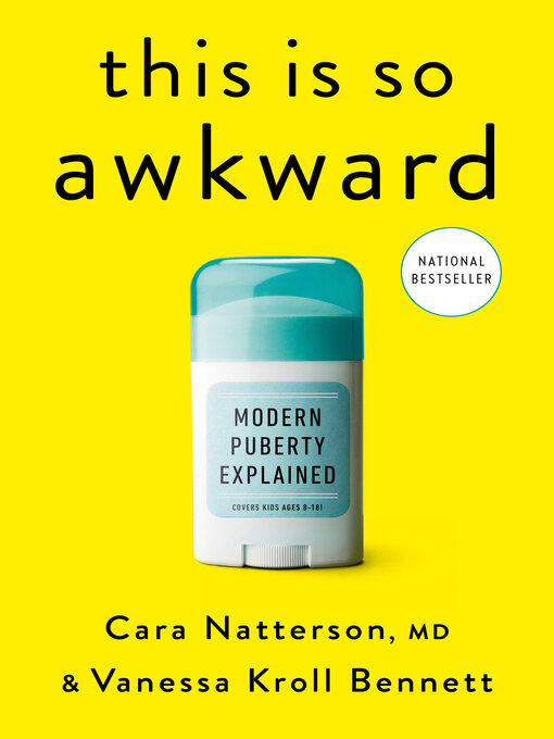 Title details for This Is So Awkward by Cara Natterson, MD - Wait list